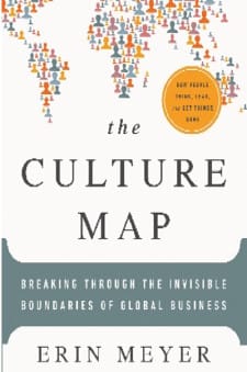 The Culture Map: Breakthrough the Invisible Boundaries of Global Business cover